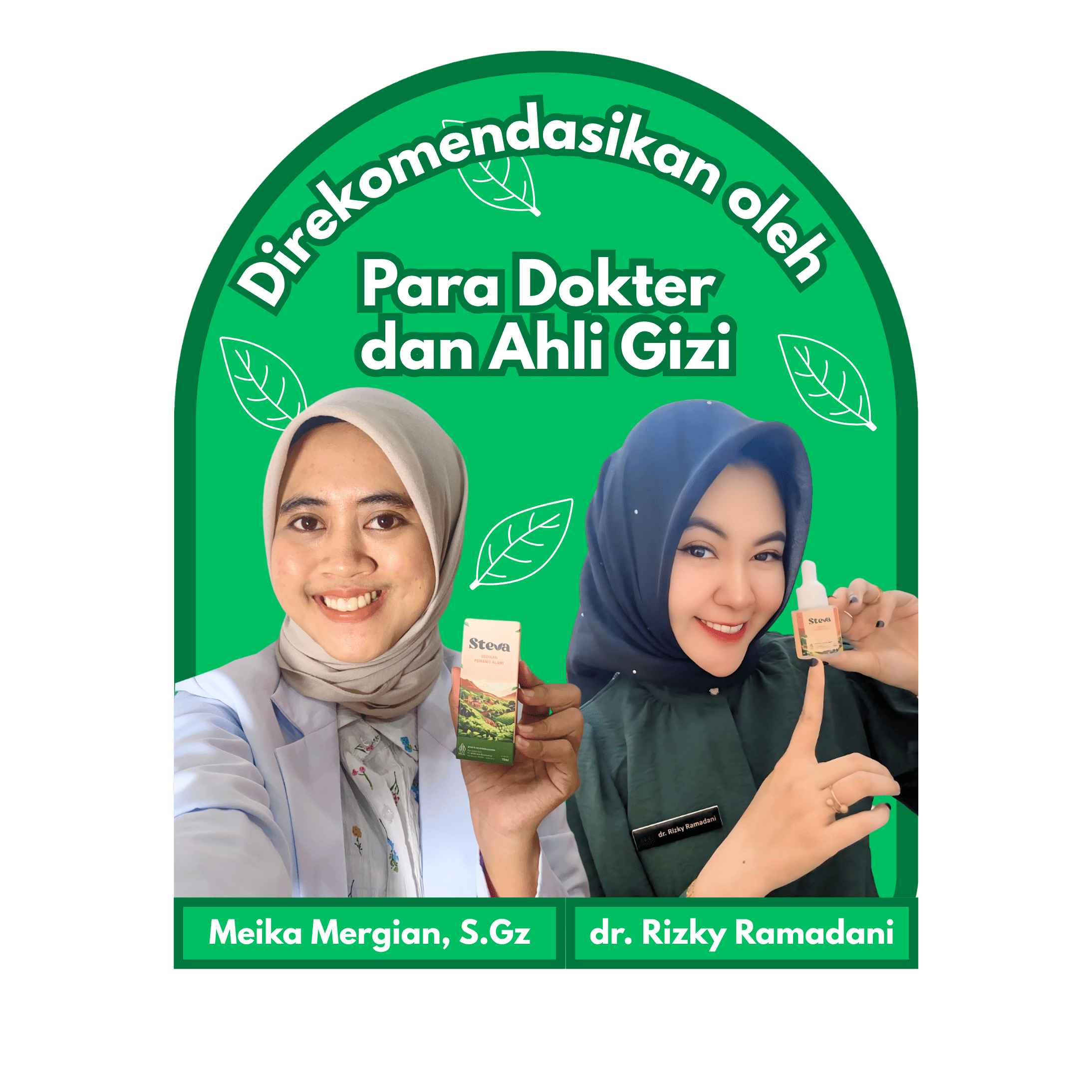 Rekomendasi dan testimoni dari Ahli Gizi STEVA